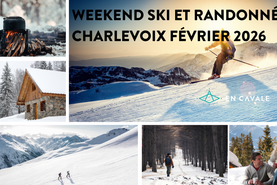 Weekend ski et randonnée dans Charlevoix | 6-7-8 février 2026