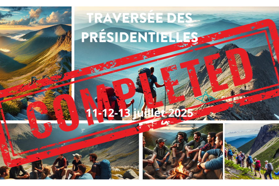 Complet – Randonnée – la Traversée des Présidentielles New Hampshire aux USA | 11-12-13 juillet 2025